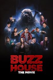 Buzz House: The Movie